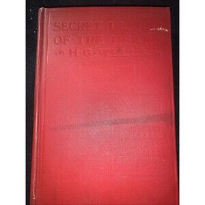 H. G. Wells 'The Secret Places of the Heart' - 1st Edition 1922 EUC